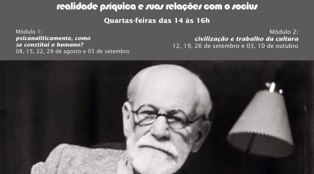 Obra de Freud sobre psiquismo e sociedade é tema de curso Ideias do criador da psicanálise serão discutidas no Centro Universitário Maria Antonia a partir de agosto
